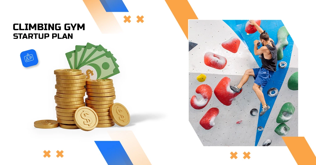 Climbing gym startup plan