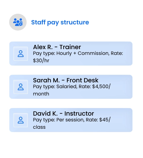 Manage every gym staff pay structure in one place